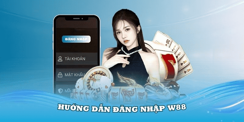 w88 tài khoản đăng nhập